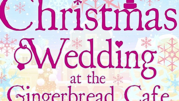 Christmas Wedding at the Gingerbread Cafe